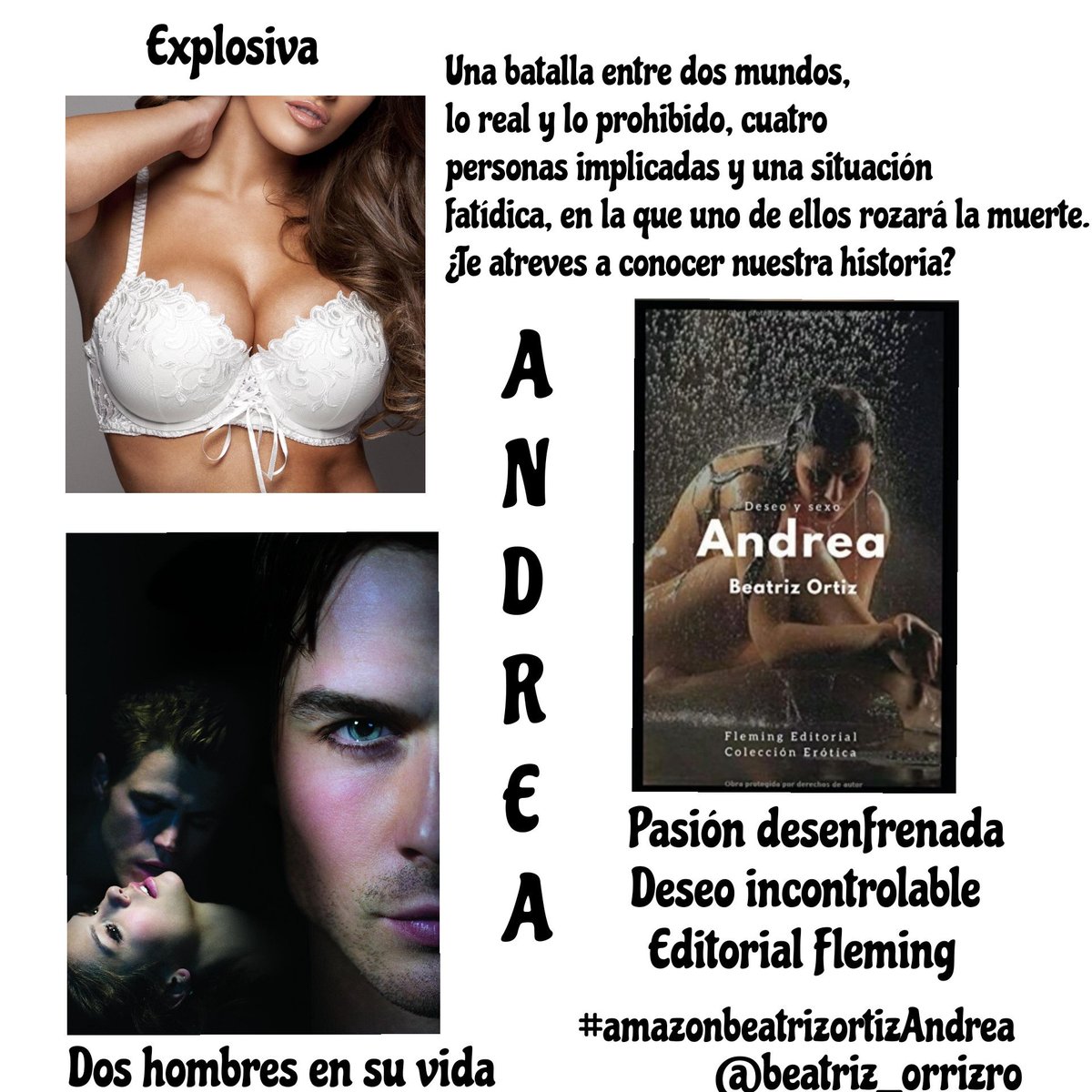 #amazonbeatrizortizAndrea
#LecturaRecomendada 
#lectores #novelaerotica 
#amantesdelalectura
#libros #autora