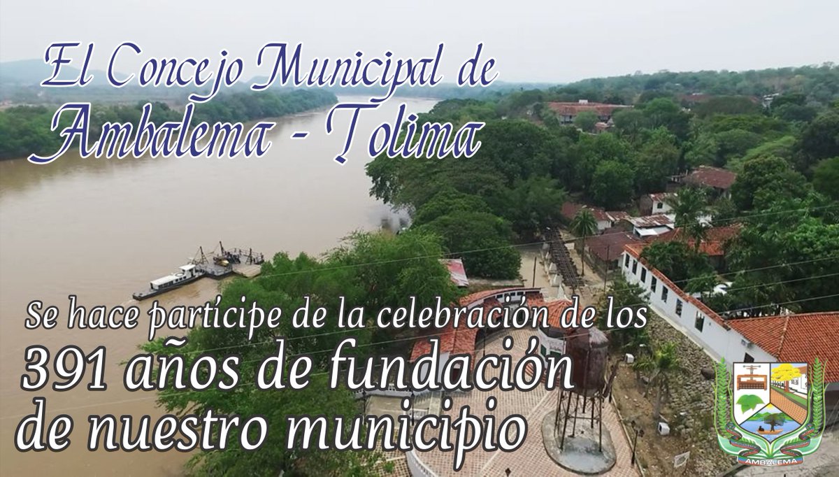 El Concejo Municipal de Ambalema Tolima en cabeza su presidente Miguel  Zorro Ospina, se hace participe de la celebración de los 391 años de  fundación del municipio.
 #Ambalena391Años #ConcejoAmbalema