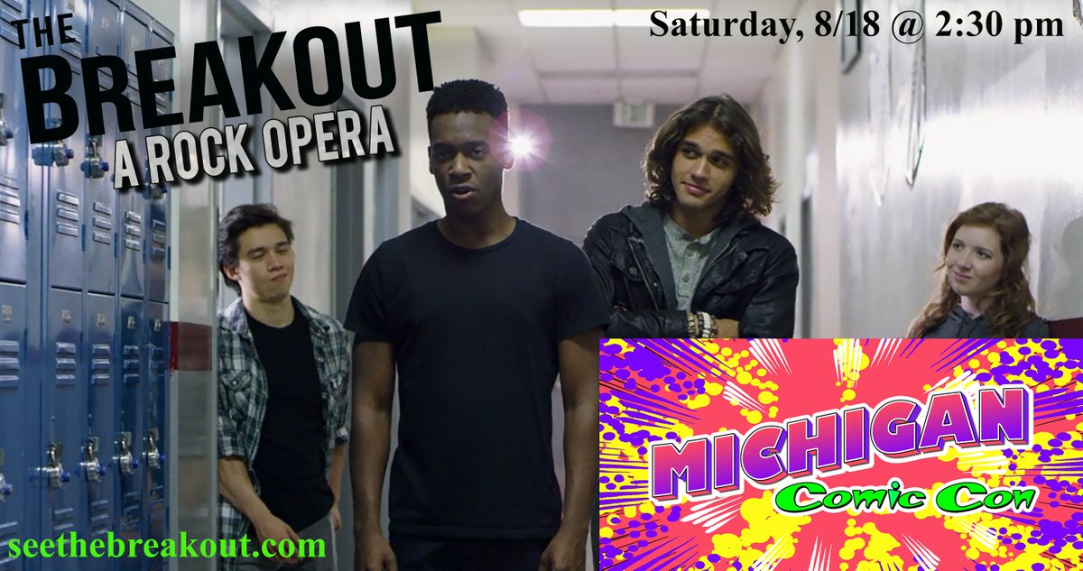 The Breakout invades Detroit at @micomiccon this weekend, on Saturday, 8/18 at 2:30 pm! We're also nominated for Best Feature Film! #seethebreakout #featurefilm #rockopera #musical #musicaltheatre #comiccon #michigancomiccon #filmfestivals