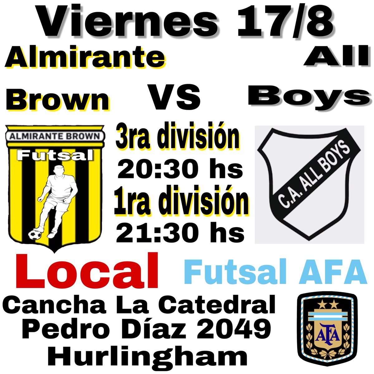 Te esperamos este viernes 17/8 para alentar a los muchachos de Futsal Almirante Brown 🖤💛🖤💛

A las 20:30 hs comienza el partido de la tercera y a las 21:30 la primera!
Cancha La Catedral en Pedro Díaz 2049- Hurlingham.
@FutsalPrimeraD <a href="/pasionfutsal/">Pasión Futsal</a>