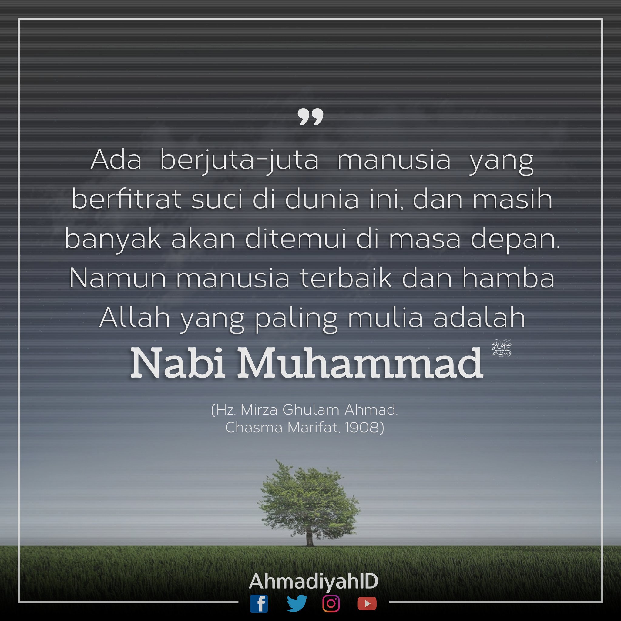 Ahmadiyah Indonesia Twitter પર Ada Berjuta Juta Manusia Yang Berfitrat Suci Di Dunia Ini Dan Masih Banyak Akan Ditemui Di Masa Depan Namun Manusia Terbaik Dan Hamba Allah Yang Paling Mulia Adalah Nabi