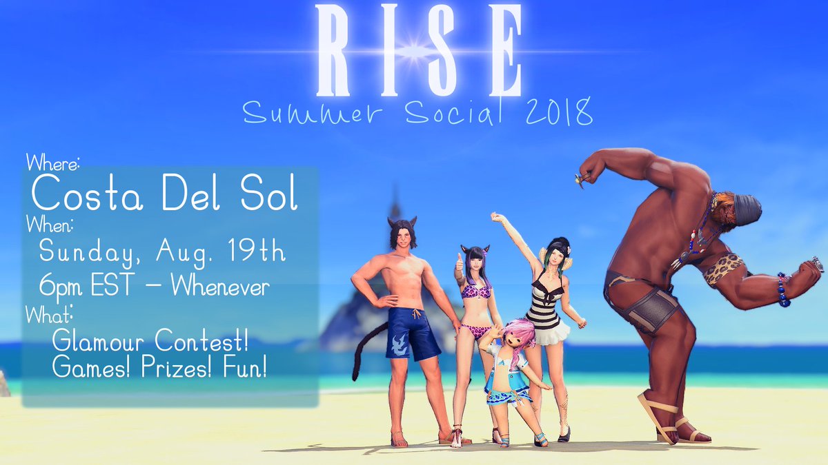 RISE_XIV's tweet photo. Hello warriors of light!
Come join us in the summer sun as we will be hosting a Summer Social at Costa Del Sol in Adamantoise. #FFXIV #FF14 https://t.co/jhqaZ9up7u