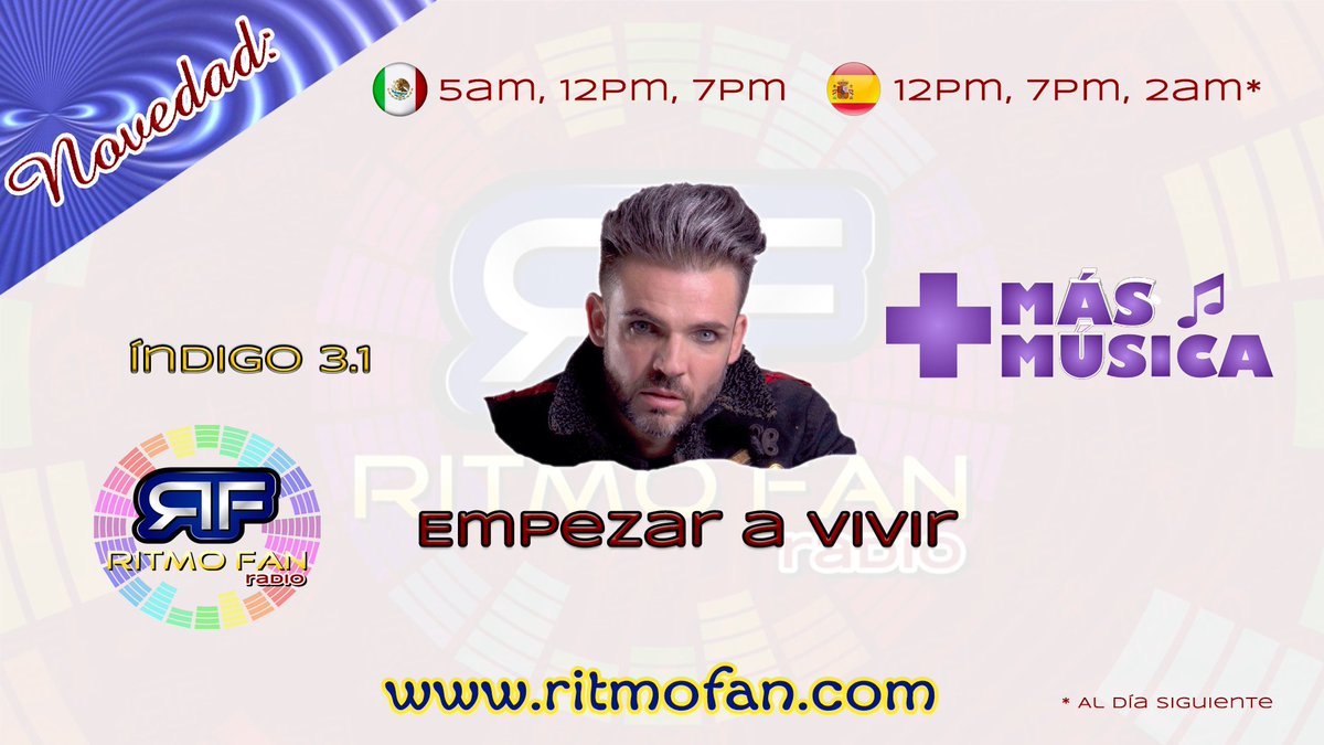 Este domingo 19 de Agosto, estreno de Empezar a vivir de <a href="/Indigo3x1/">Javier de la Vega</a> en #+Musica . ritmofan.com