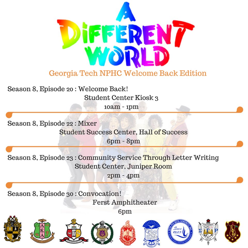 XiAlphaDST's tweet photo. Weโre all getting ready for the first week of classes and NPHC would like to introduce A Different World: Georgia Tech NPHC Welcome Back Edition. We have a great line up of welcome back events to start off the semester! Be sure to come out! #gtnphc #xialpha #gt22 https://t.co/Q5tYFlb0Bc
