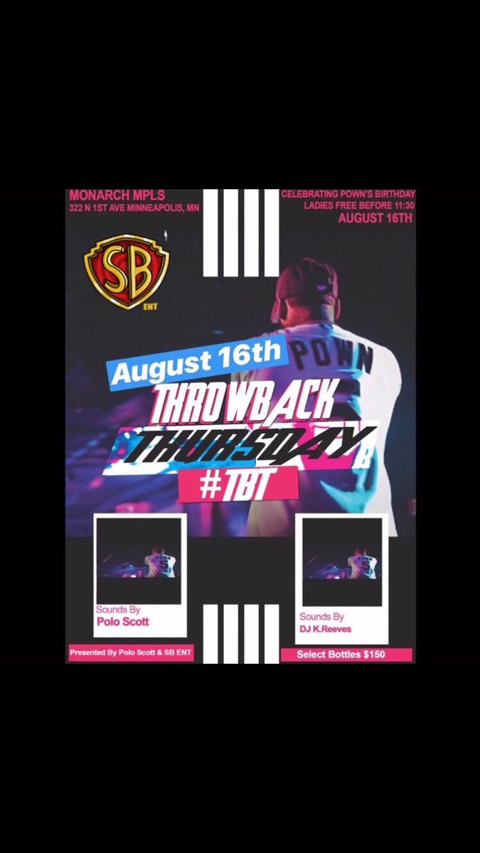 gnormo_'s tweet photo. TABLES OFFICIALLY SOLD OUT‼️
Ladies free until 11:30pm!
Ladies 18+ | Fellas 21+ 
Don’t miss it, we about to go crazzyyy! 
@djkreeves_ &amp; @thepoloscott on the 1s &amp; 2s! 🎧 Hosted by @gnormo_ 🎤 
#THROWBACKTHURSDAY #MonarchMPLS
See y’all tomorrow! 🎥🔥🍾🤪 https://t.co/4LpLg1KPFB