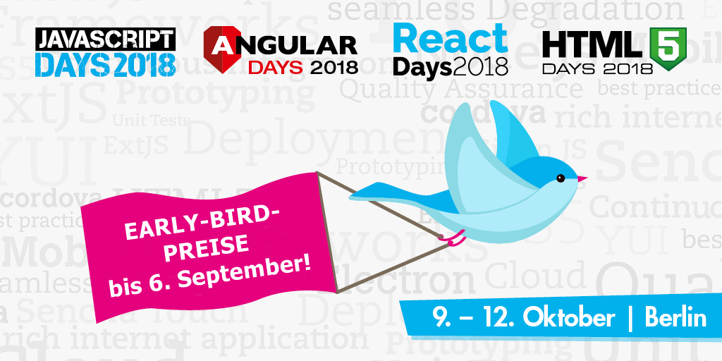 JS_Days's tweet photo. Early Birds aufgepasst! Noch bis 6. September könnt ihr mit unseren Frühbucherpreisen bis zu 100 € sparen. Jetzt anmelden unter https://t.co/ZNTyA7XLPm und bei den #JSDays, #AngularDays, #ReactDays &amp; #HTML5Days dabei sein! https://t.co/PoiGn926ye