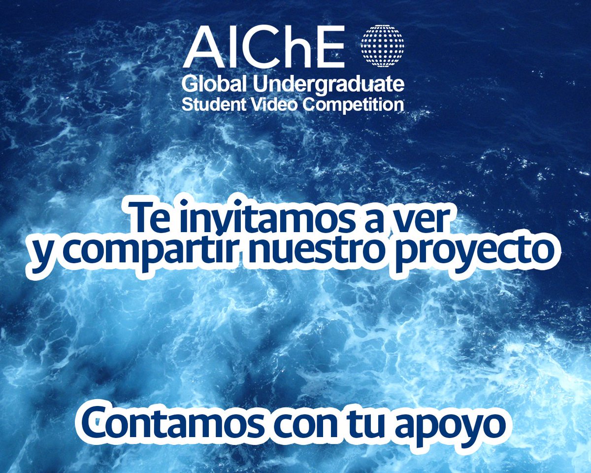 AIChE_UN's tweet photo. Los invitamos a ver, darle me gusta y compartir el video que hicieron algunos de nuestros integrantes y con el cual estamos participando en el AIChE Global Undergraduate Student Video Competition. ¡Agradecemos su apoyo! https://t.co/AbxAOZpL2I https://t.co/nrEmmwMLxW