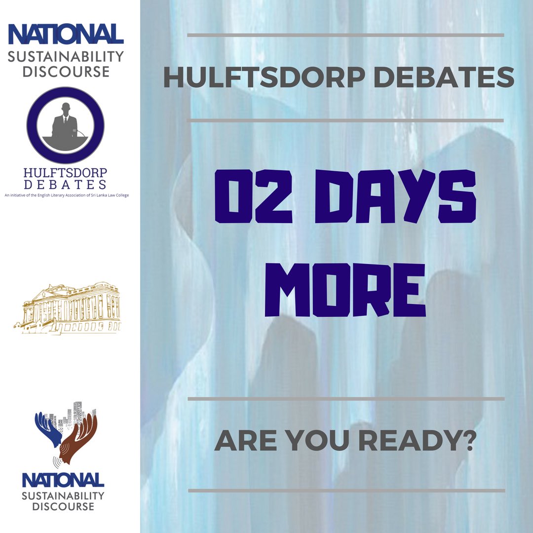 HulftsDebates's tweet photo. Mark your calendars and save the date.
Only 2 days more for National Sustainability Discourse - Hulftsdorp Debates 2018!
18th and 19th August 2018
Are you ready?
#HulftsDebates #Hulftsdorp2018 #Events #EventsinColombo #Debates #SriLanka #Hulftsdorp https://t.co/VYQf9LX1c8