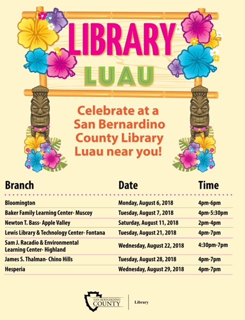 Join us Wednesday, August 22nd from 4:30 - 7 pm. at the Sam J. Racadio for a Library Luau!