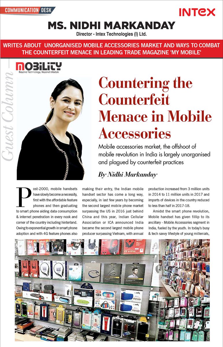 Ms. <a href="/sardana_nidhi/">Nidhi S Markanday</a> , Director - Intex Technologies writes about unorganized mobile accessories market and ways to combat the counterfeit menace in leading trade magazine <a href="/MyMobileMag/">My Mobile</a> . Read complete article here: goo.gl/dqcXH6