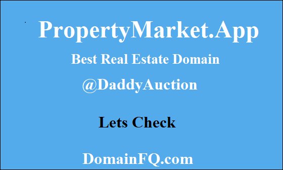 DomainFQ's tweet photo. #propertymarket #propertymarketapp #realestateinvesting #realestate #realestateagent #RealEstateBlockchain #realtor #realtors #realtorlife #property #PropertyBrothers #PropertyManagement #propertyrights #propertymarket #godaddyAuction #GoDaddy https://t.co/9do5yklFs5
