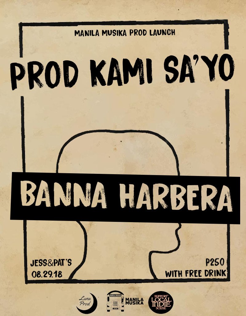 manilamusika's tweet photo. We know 'Sorry's and Goodbyes' hurts you occasionally, so how do you think would it sound coming from our next band on the 29th?
We are excited for Banna Harbera!!! See you at Jess and Pats Maginhawa! P250 on the registration!
#ProdKamiSayo #ManilaMusika https://t.co/C0FGLD5loy