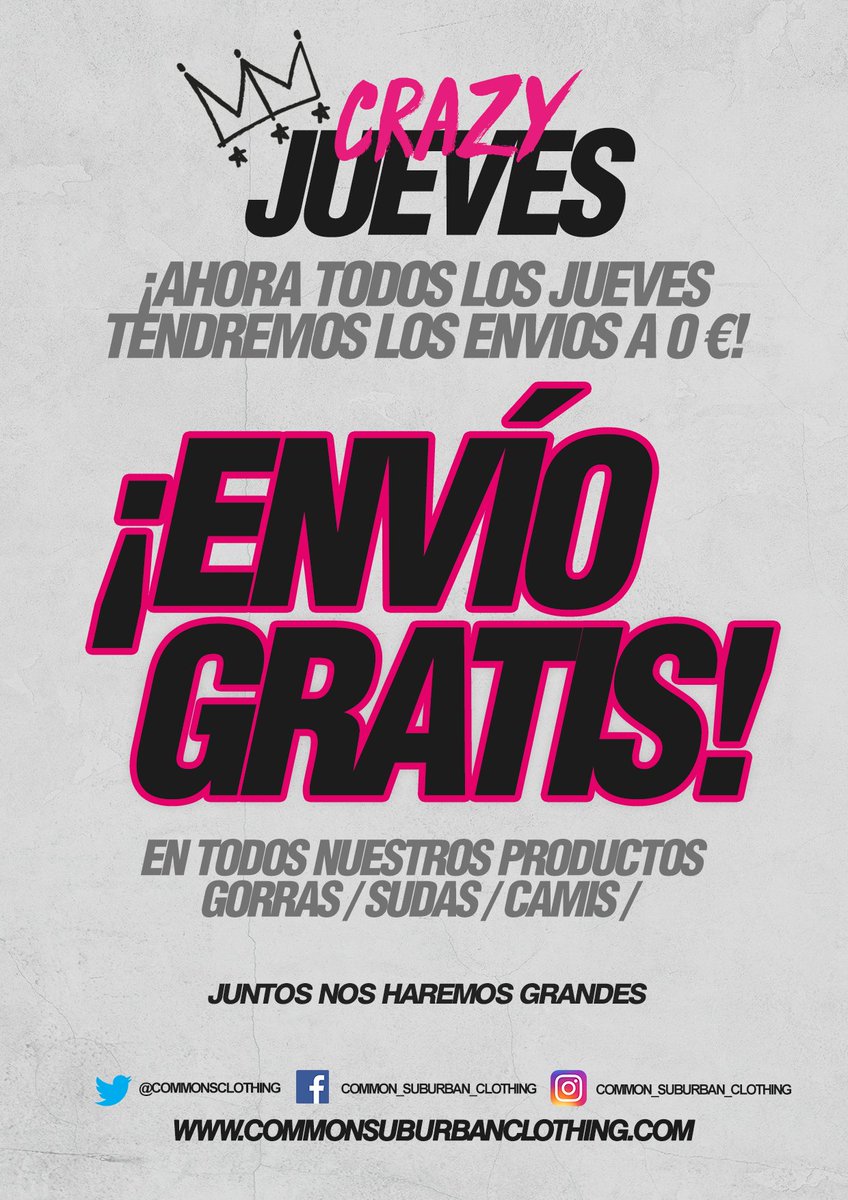 COMMONSCLOTHING's tweet image. Hoy es #crazyjueves por lo tanto los envíos te salen por la cara! a 0€! Aprovecha y ficha la movida! commonsuburbanclothing.com #becommon