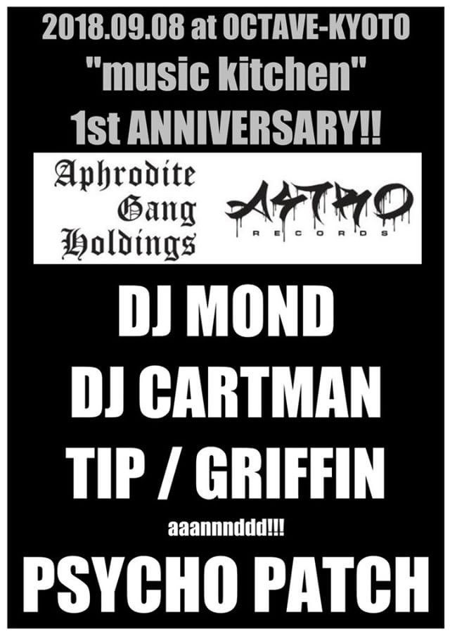 IIDASENSEI's tweet photo. BBR DJ'Sで始めた"music kitchen"が
9/8(sat)で1周年を迎えます！
GUESTは所縁のあるメンツばかり！
濃いHIPHOPが聴きたい方は是非！

2018.09.08(sat)
"music kitchen"
1st ANNIVERSARY!!
at. OCTAVE-KYOTO

◼️GUEST◼️
DJ MOND
DJ CARTMAN
TIP
GRIFFIN

◼️RELEASE GUEST◼️
PSYCHO PATCH https://t.co/5n7JcTQlof