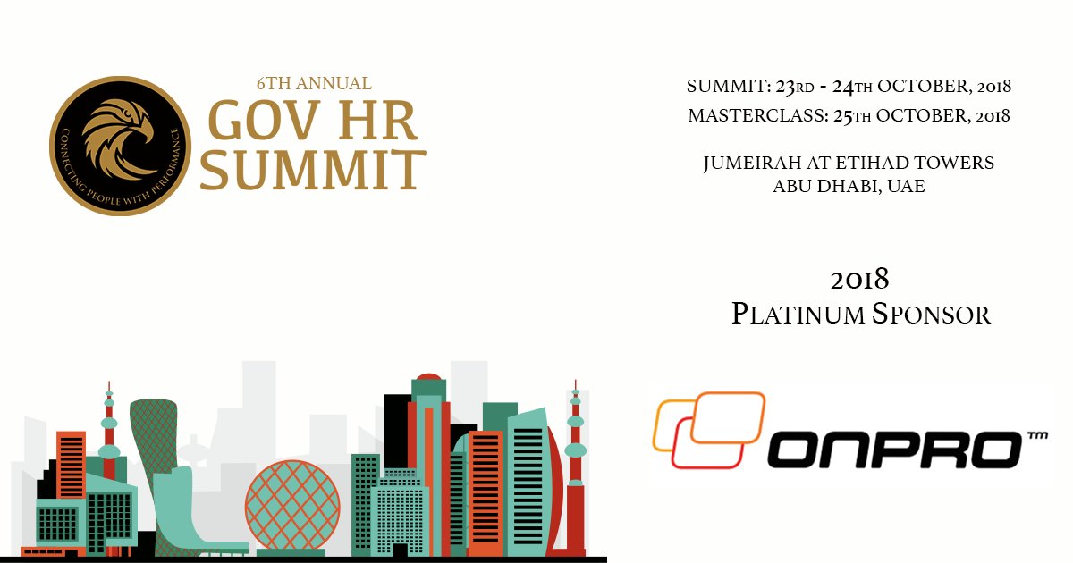 We are pleased to announce @ONPRO_UAE as our Platinum Sponsor for the 6th Annual #GovHRSummit taking place on the 23rd &amp; 24th of October, 2018 in Abu Dhabi, UAE!
govhr-summit.com