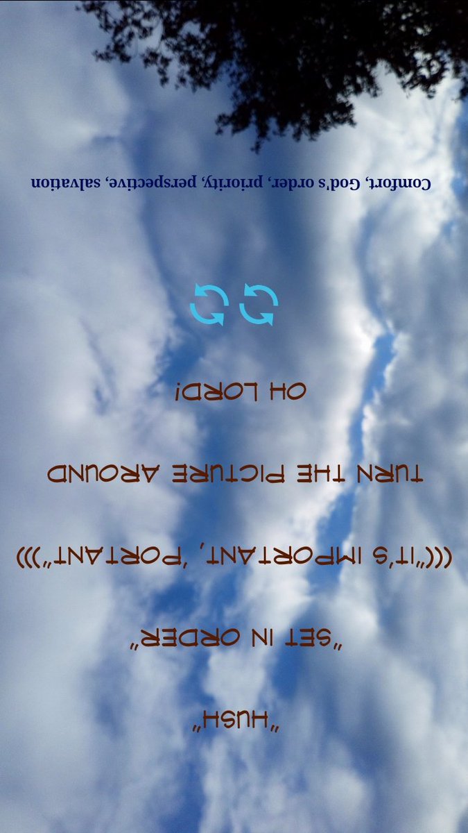 '#Hush'
'#Setinorder'
((('It's #important, 'portant')))
#Turn the #picture #around 🔄🔄
#OhLord!
#Comfort #Godsorder #priority #perspective #salvation

#Inspiration 4m #anotherPlace👆🏾
#Insight👀
#LovefeastLibation🍷🍾