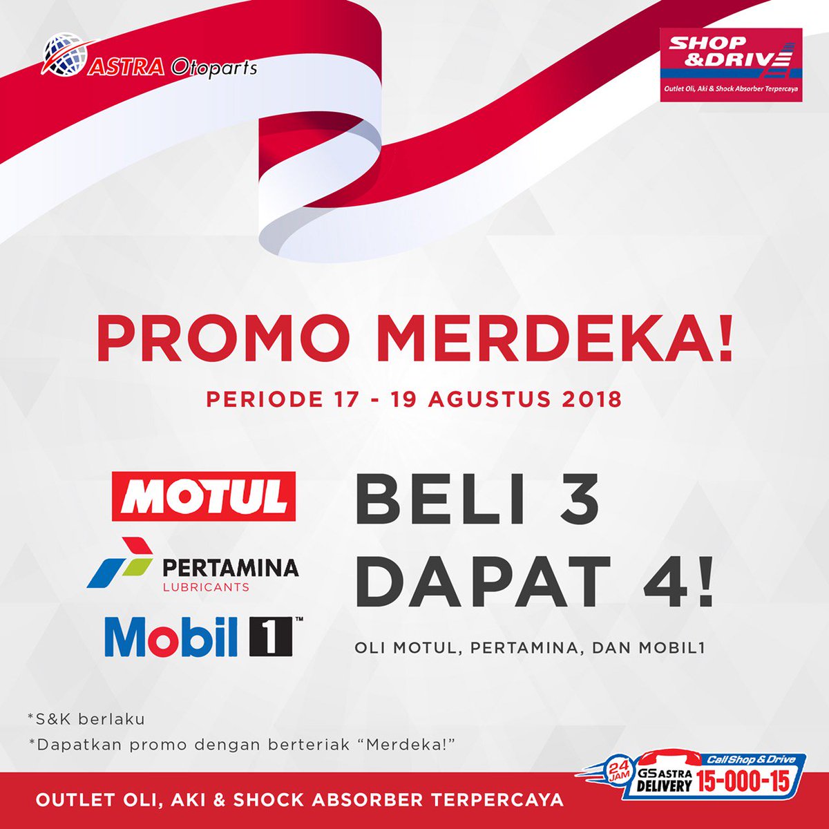 shopanddrive's tweet image. Promo Spesial #HariKemerdekaan RI 17 Agustus 2018 di Seluruh Cabang Shop&amp;amp;Drive.

Beli 3 GRATIS 1 Oli #Motul , #Fastron &amp;amp; #Mobil1

Info detail promo: bit.ly/SnDHUTRI2018

#SnDPromo #HariKemerdekaanRI #HUTRI73 #RI73 #OliMobil #GantiOli #shopanddrive