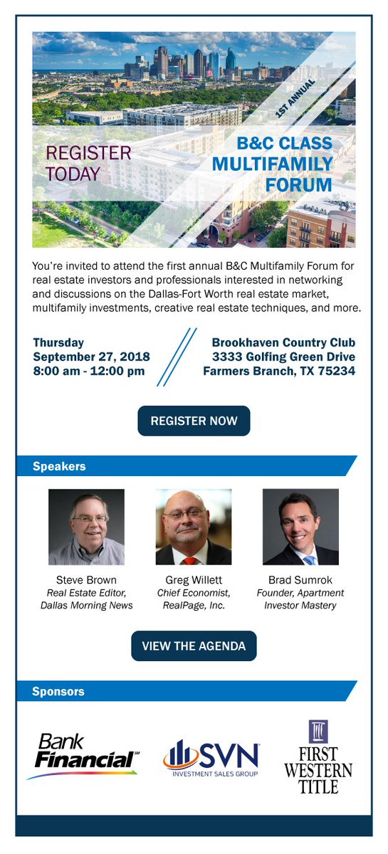 RSVP today for the B &amp; C Class #MultiFamily Forum on 9/27 at Brookhaven Country Club, #DFW #TX - eventbrite.com/e/bc-class-mul… Guest speakers will include <a href="/SteveBrownDMN/">Steve Brown</a> <a href="/GregWillett/">Greg Willett (Skillett1121)</a> and <a href="/BradSumrok/">Brad Sumrok</a>.  Brought to you by - <a href="/1stWesternTitle/">First Western Title</a> <a href="/svn_isg/">GreystoneISG</a> #BankFinancial