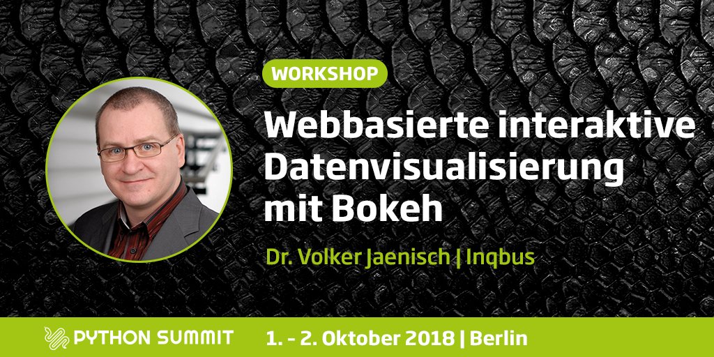 python_summit's tweet image. ☝️ Nicht verpassen: #Python_Summit Workshop "Webbasierte interaktive #Datenvisualisierung mit #Bokeh" mit Volker Jaenisch! Hier mehr erfahren: bit.ly/2MSoubR