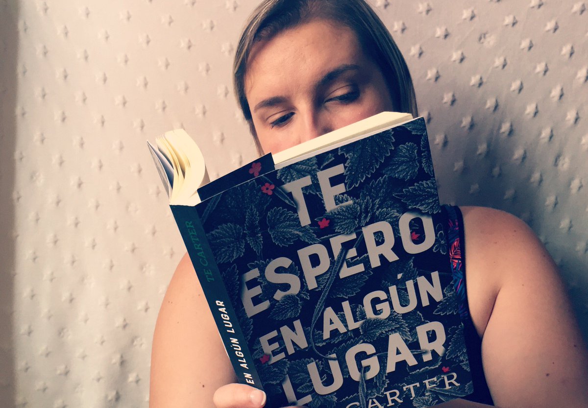 Valkiriaread's tweet photo. 💢Reseña 💢
Hoy os hablo de Te espero en algún lugar de T. E, Carter publicado por @DnxEspa
¿Entráis para conocer mi opinión?
https://t.co/f5yEJSTN9l
#TeEsperoEnAlgunLugar #TECarter #DNXEspaña #BlogValkiriaLiteraria #Blogger #BloggerSpain #Book #BookPhotography https://t.co/wlyc07SLmY