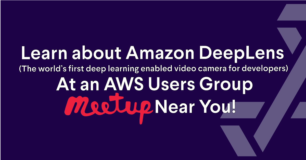 3Nimbus's tweet photo. For the month of September, at ALL #AWS Users Groups across Canada, we will talk about getting hands-on with deep learning by using AWS #DeepLens. Don't miss it! RSVP at a meetup nearest you: https://t.co/t8lYMAraxB #CloudCanada https://t.co/fOZAbOZsrj