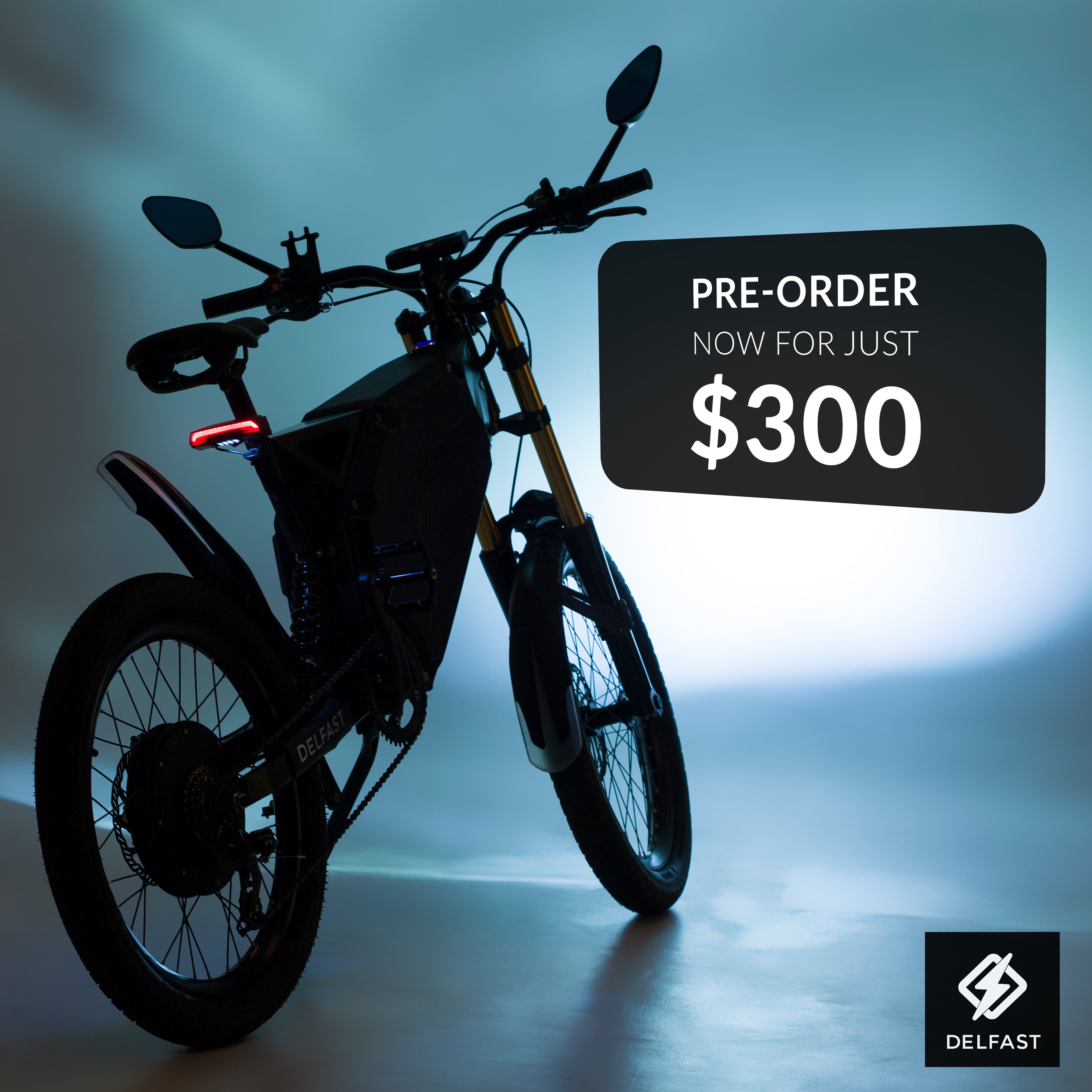 Delfast on X We launch a global pre order campaign You can reserve your Delfast electric bike by paying just a fraction of its full price 300. Follow the link to learn more