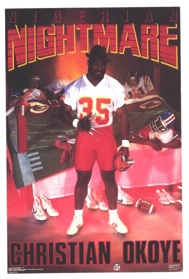 The Nigerian Nightmare
Happy Birthday to Christian Okoye!  