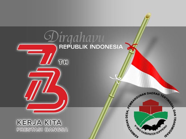 Satu Nusa Satu Bangsa Satu Bahasa...Merdeka...Siapa Kita INDONESIA...Kerja Kita Prestasi Bangsa