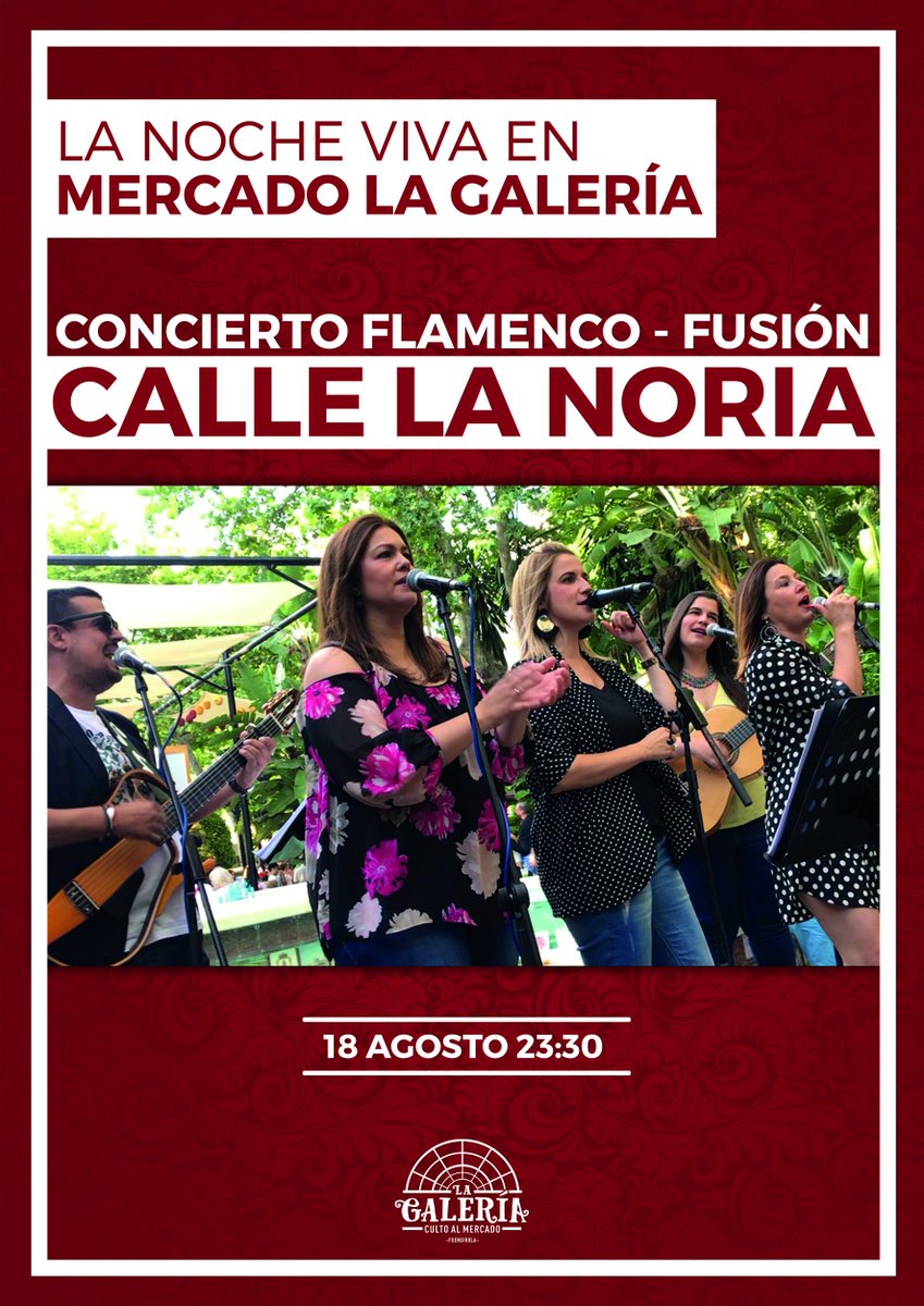 MercadoGaleria's tweet photo. La noche del 18 de Agosto tenemos preparado algo muy especial para la nueva edición de La Noche Viva 2018 en #MercadoLaGaleria 😍 Con regalos y actuación en directo de la Calle La Noria a las 23:30 🙌 
.
.
#NocheViva #Fuengirola #Eventos #Concierto https://t.co/jsGBSVfUzL