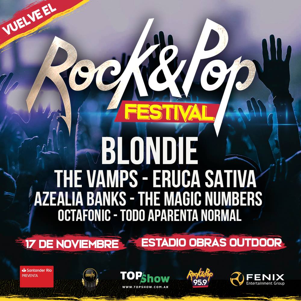 👉 Vuelve el #RockAndPopFestival 📅 17.11.18
 #LineUP Blondie, The Vamps, Eruca Sativa, Azealia Banksi, The Magic Numbers, Octafonic, Todo Aparenta Normal
🎟️ Entradas a la venta por topshow.com.ar 
💳 Pre-venta exclusiva con Tarjeta Santander Río hasta el 22/8