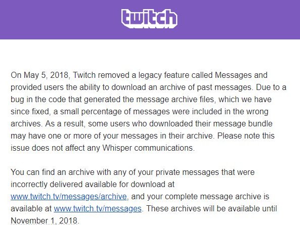 Streamer News A Bug In Twitch S Message Archive System Accidentally Gave Access To A Small Percentage Of Messages To The Wrong Users To See If You Were Among Those Effected