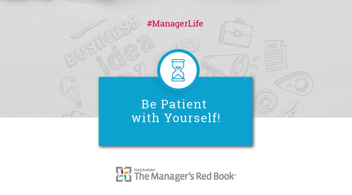 managersredbook's tweet image. Whether you're new to the #ManagerLife or you're a seasoned GM, one crucial tip to keeping sane through all the chaos is to be patient with yourself! 

Use resources like the #ManagersRedBook and #RedBookKeep to help you manage it all: get.hotschedules.com/request-red-bo…