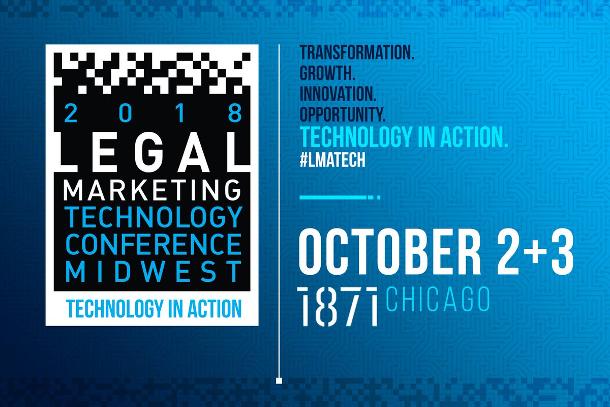 LMAMidwest's tweet image. The full agenda for the 2018 Legal Marketing Technology Conference Midwest is now available online! #LMATech Check it out: ow.ly/Sa5g30lraPS