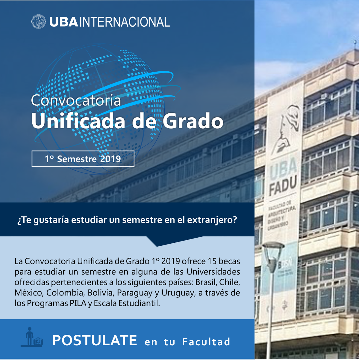 UBAonline's tweet photo. RT @ubaglobal: #MovilidadEstudiantes
ABIERTA | #ConvocatoriaUnificada de Grado â 1Âș 2019 ofrece 15 plazas a Brasil, Chile, MĂ©xico, Colombia, Bolivia, Paraguay y Uruguay #ProgramaPILA #ProgramaEscalaEstudiantil https://t.co/LPBfTkEhJo https://t.co/G4WsDkApAf