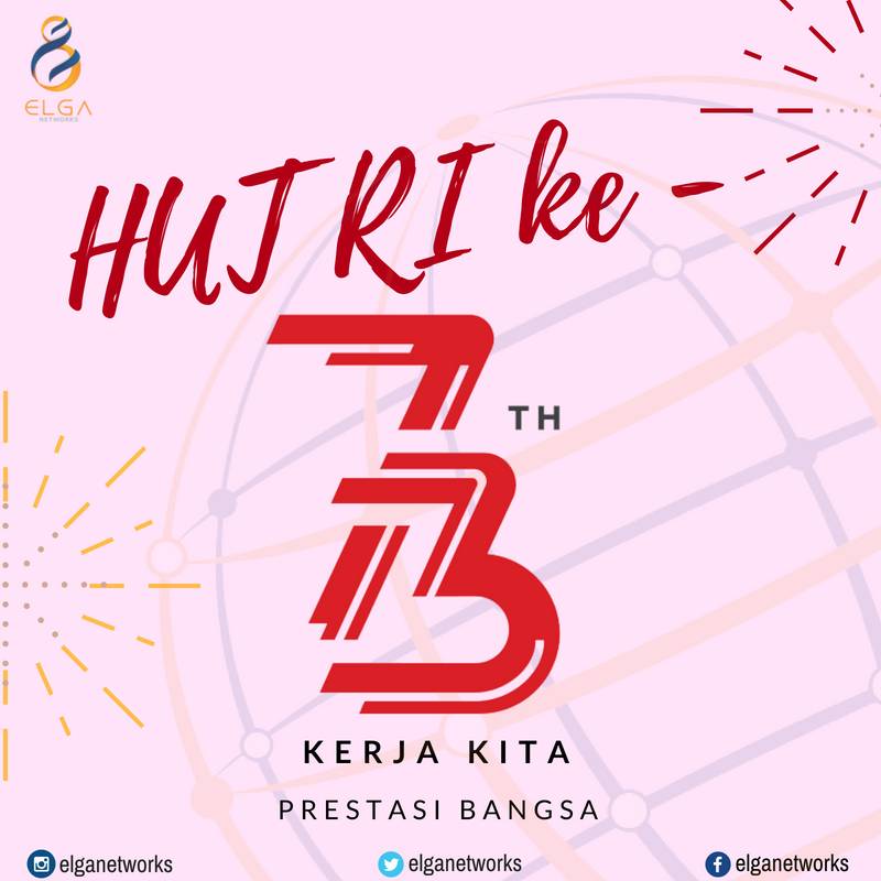 elganetworks's tweet photo. Dirgahayu Republik Indonesia Ke-73.
Jayalah Bangsaku, Jayalah Negeriku.
Kerja Kita, Prestasi Bangsa.
#elganetworks #medcogroup #hutri73 #itsolution #Indonesia https://t.co/6Nfqr22jg0