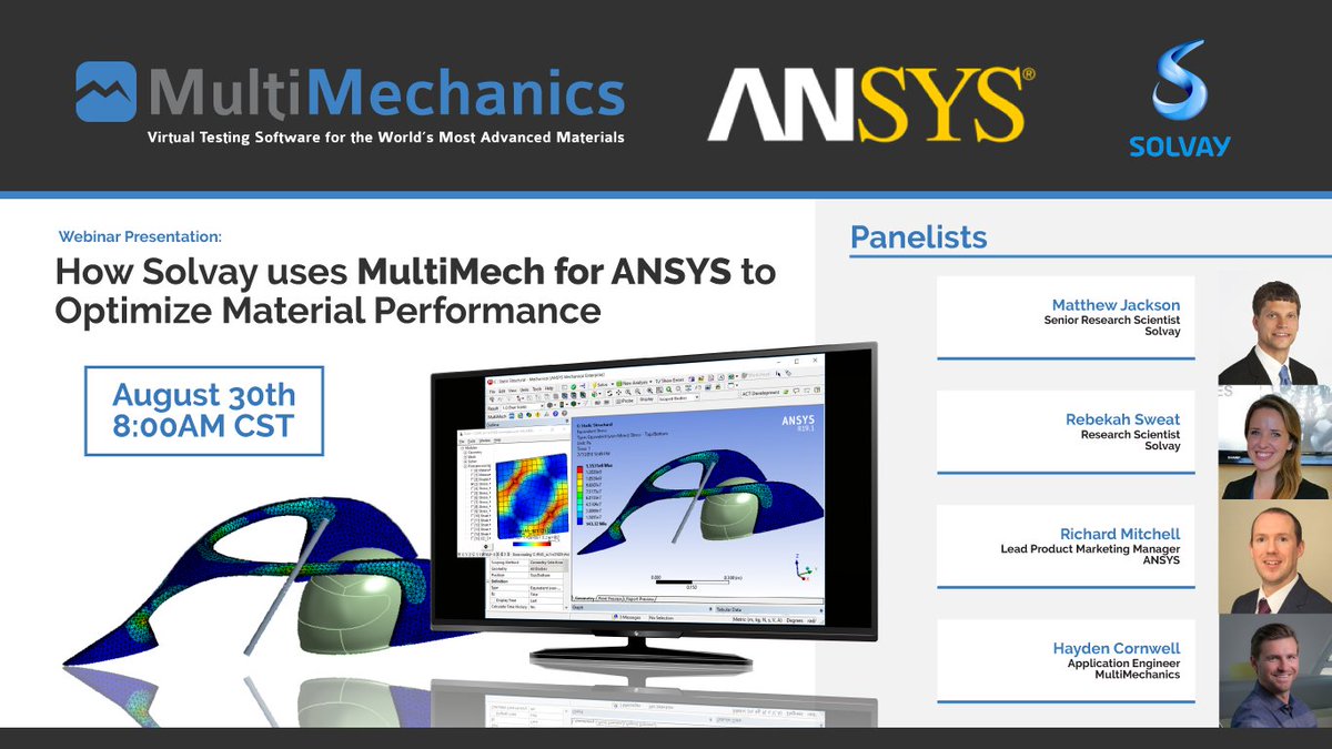 MultiMechanics's tweet photo. Join MultiMechanics, @SolvayGroup and @ANSYS for a webinar on August 30th to learn how Solvay uses #MultiMech for ANSYS to optimize material performance. Register today! https://t.co/1ixTwdXbmN https://t.co/Y3NTgdvB9M