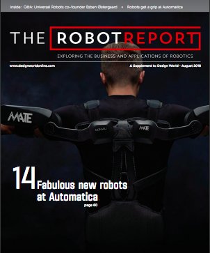therobotreport's tweet photo. We're covering #Automatica2018, industrial #exoskeletons, 14 fabulous new #robots, and more in the Robot Report Special Issue: https://t.co/ZaEbzdKPsG https://t.co/bo7dBapDFZ