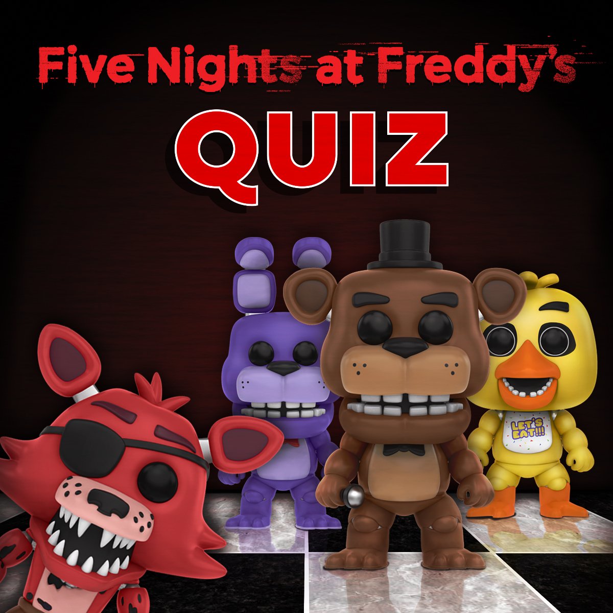 Five Nights At Freddy's Quiz - Which FNAF Character Are You