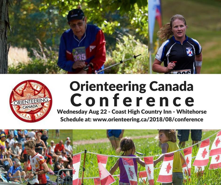 Come join us at the Orienteering Canada Conference on Wed Aug 22 in Whitehorse.
2018 Orienteering Canada Conference
Coast High Country Inn, 4051 4th Avenue – Ballroom B
Details: orienteering.ca/2018/08/confer…