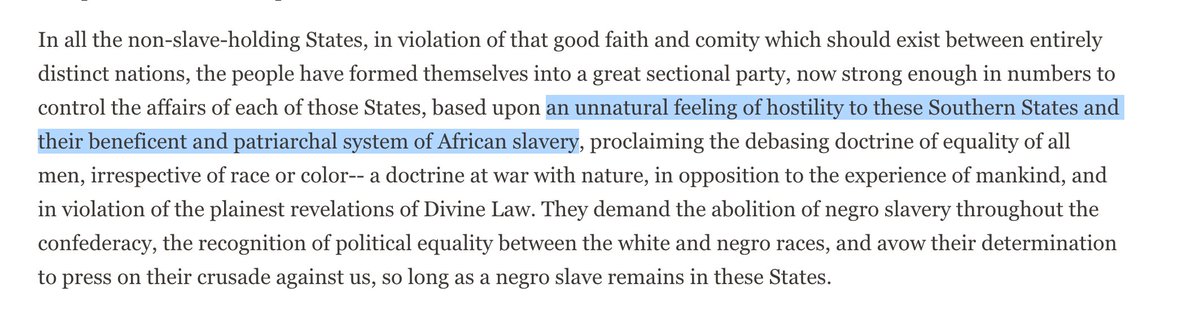 Here's Texas, citing "an unnatural feeling of hostility to these Southern States and their beneficent and patriarchal system of African slavery." https://www.battlefields.org/learn/primary-sources/declaration-causes-seceding-states#Texas