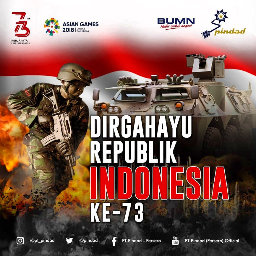 pindad's tweet photo. Dirgahayu Republik Indonesia!
73 tahun Indonesia merdeka, bangsa yang besar dengan segala potensi yang tersedia. Pindad sebagai produsen alat utama sistem pertahanan (alutsista) di Indonesia turut serta dalam membangun negeri melalui produk-produk terbaik karya anak bangsa. https://t.co/faCPVg4Ono