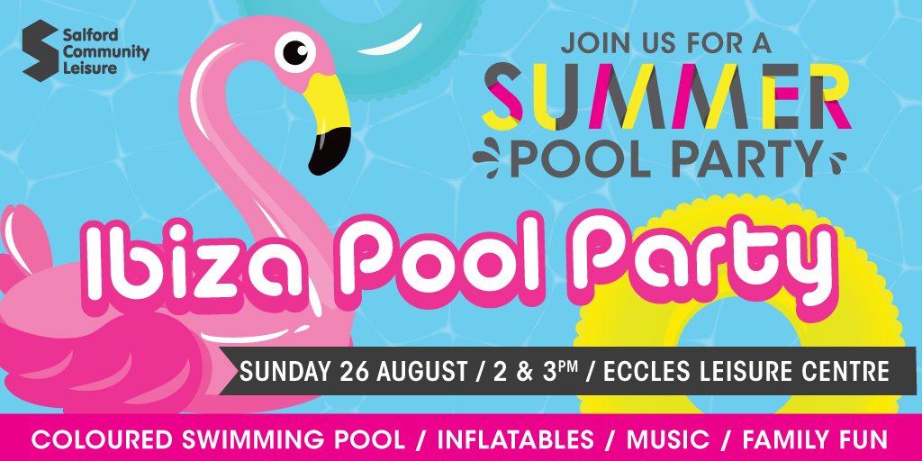 Need something to do on Bank Holiday Sunday 25th August. Come to our Ibiza Pool Party at Eccles Leisure Centre 2 - 4pm book to avoid disappointment call 0161 787 7107. Limited spaces avaiable.