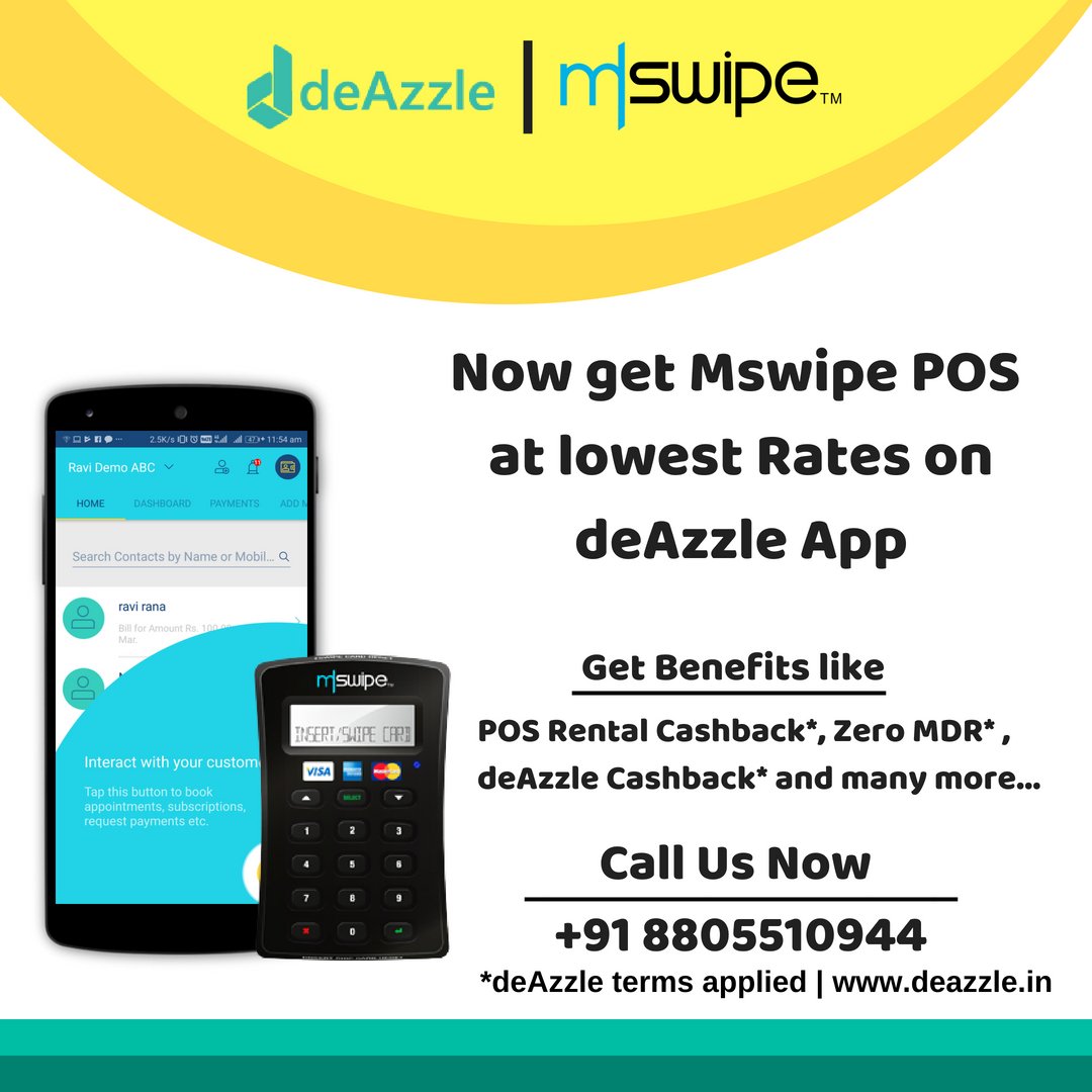deAzzleApp's tweet image. Now get #Mswipe #POSMachine at lowest rates and special offers on #deAzzle. Collect payments, Generate receipts and Manage customers all in one place. Register for FREE on deAzzle and get Mswipe POS. #Limited offer devices only. #Hurry Call us Now: 08805510944 
#smallbusiness