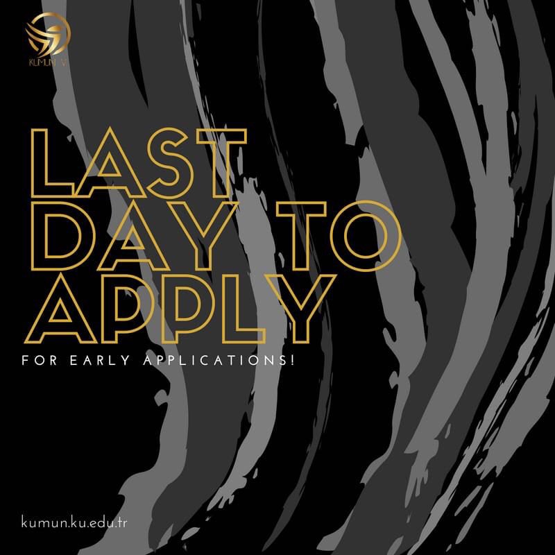 📣Last call for early applications!

Join us today and get advantage from early applications! Do not think twice, hurry up and apply via kumun.ku.edu.tr

Early applications will be closed on 17th August at 11:59 pm.