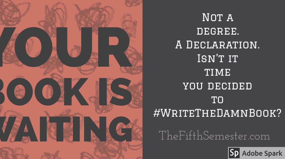 The5thSem's tweet photo. January Session Registration now open! Visit https://t.co/84kaGrXJg0 or email The5thSemester@gmail.com for information. #WriteTheDamnBook #amwriting #writenow #publishing #WritingLife #writingcommunity https://t.co/t3xE6MAmL5