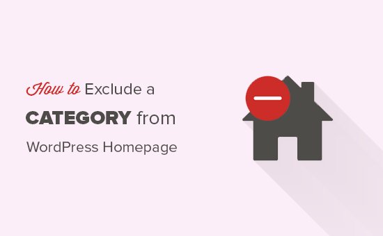 _blackhost's tweet photo. By default, WordPress displays posts from all categories on your homepage. But if you don't want that, read how you can easily exclude a category from your WordPress homepage: https://t.co/Fioew6IsLL via @wpbeginner #WP #WordPress #website #HowTo #WordPressHowTo #homepage https://t.co/2YbnwlggCn