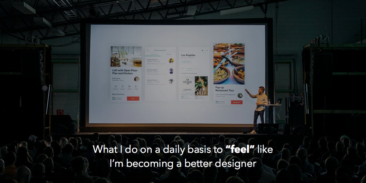 What I do on a daily basis to “feel” like I’m becoming a better designer...

buff.ly/2ygeYKQ

#UX #Design #UXDesign #UserExperience #productdesign #designcareer #career #developers #designers #job