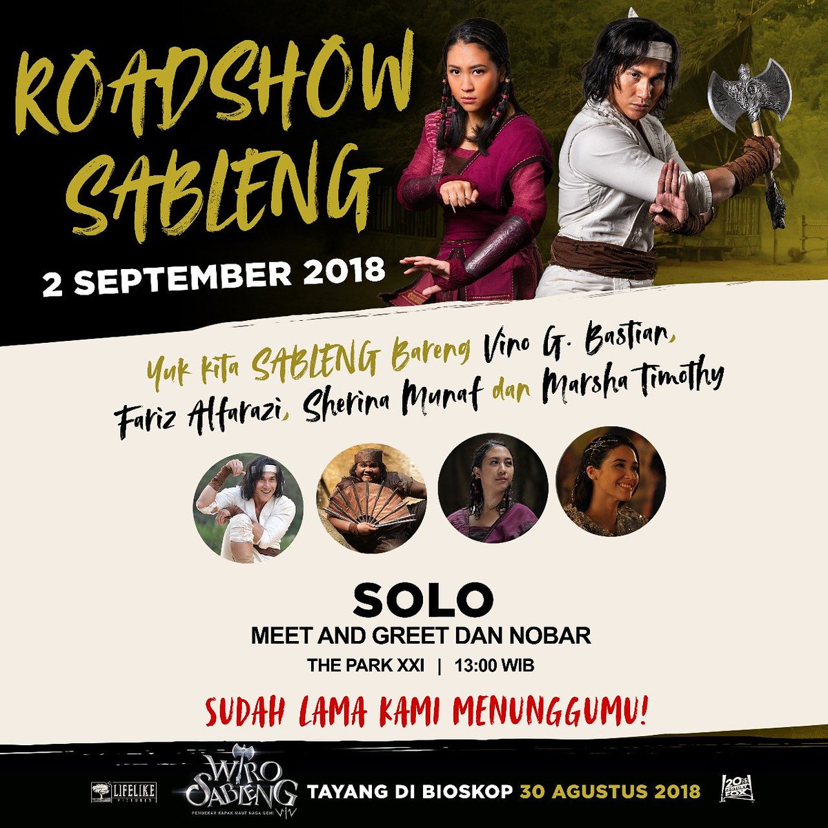 Sableng bareng <a href="/VinoGBastian__/">Vino G.Bastian</a> <a href="/FAlfarazi/">Fariz_alfarazi</a> <a href="/sherinasinna/">🛸</a> <a href="/Marshatimothy2/">Marsha timothy</a> BESOK, Minggu 2 September di The Park XXI! 
#SiapSableng #WiroSableng #LifelikePictures #20thCenturyFox #20thCenturyFoxID