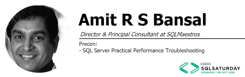 Only 2 days left for EARLY BIRD price, 1st sept. the price is 150€. So secure your ticket for only 130€ #sqlsatdenmark

<a href="/A_Bansal/">Amit R S Bansal</a> doing a full day workshop on SQL Server Practical Performance Troubleshooting - register here lnkd.in/dWwZ8ZG #troubleshooting #howto