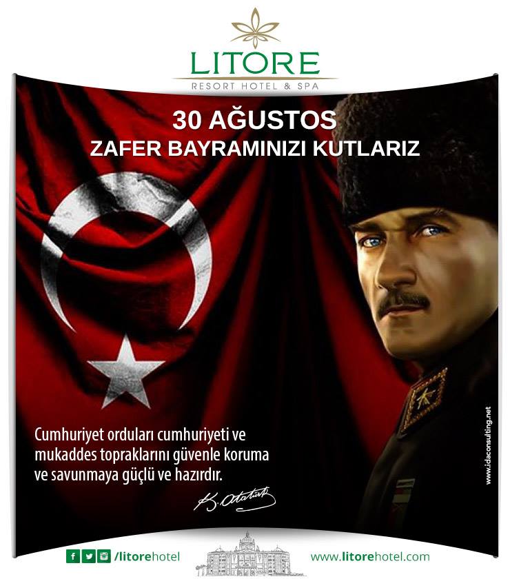 litorehotel's tweet photo. 30 Ağustos Zafer Bayramımız Kutlu Olsun. https://t.co/3SRJC6IvUs